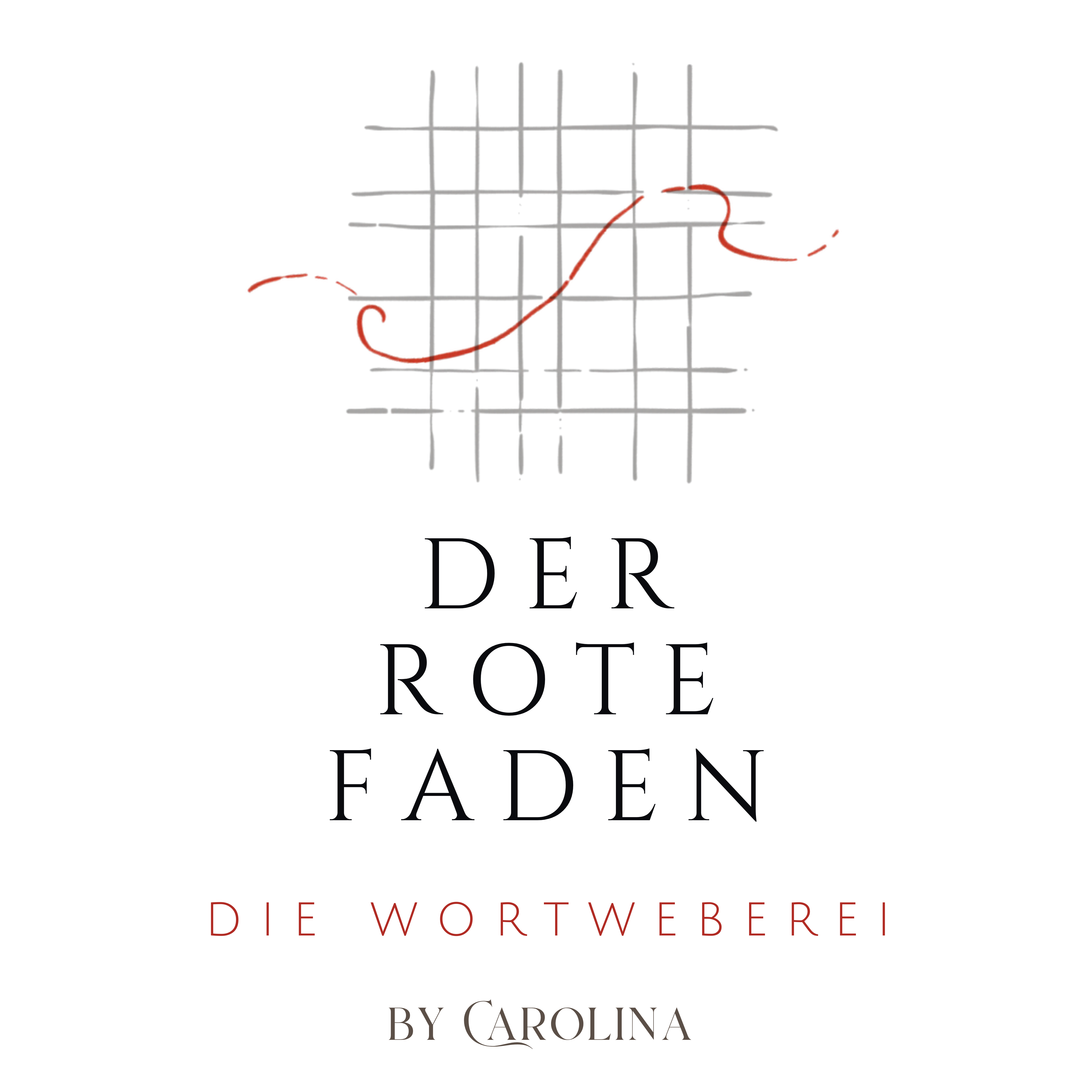 Der rote Faden – die Wortweberei by Carolina